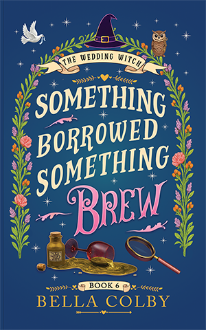 Book cover for Something Borrowed Something Brew showing poison bottle and spilled wine glass with sleuth's looking glass