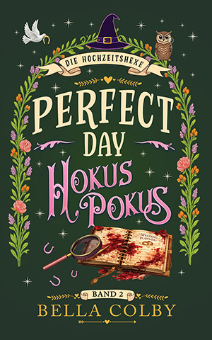 Perfect Day Hokuspokus |- Deutsche Ausgabe - BAND 2